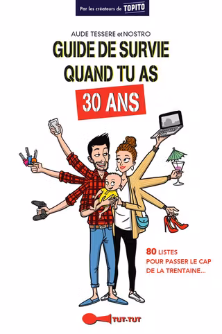 Guide_de_survie_quand_tu_as_30_ans_c1_large