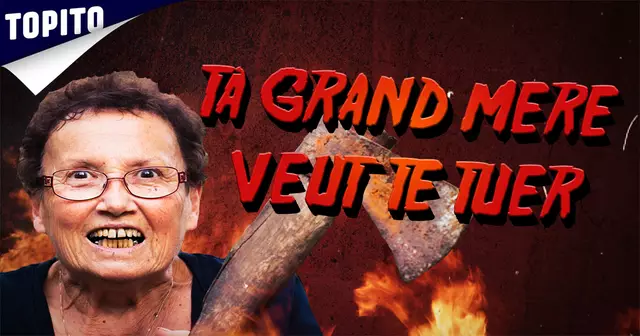 VIDEO_72_TOP_SIGNES_GRAND_MERE_VEUT_TE_TUER_VIGNETTE_FB