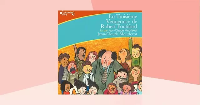 livre-audio-la-troisieme-vengeance-de-robert-poutifard-jean-claude-mourlevat