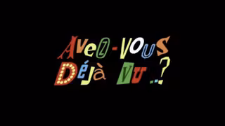 Avez-vous-deja-vu