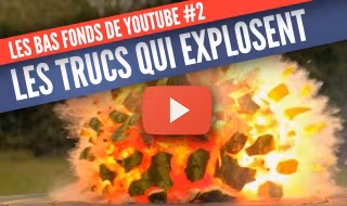 une-bf-trucs-qui-explosent