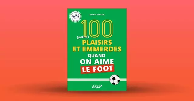 livre-plaisirs-emmerdes-quand-aime-foot