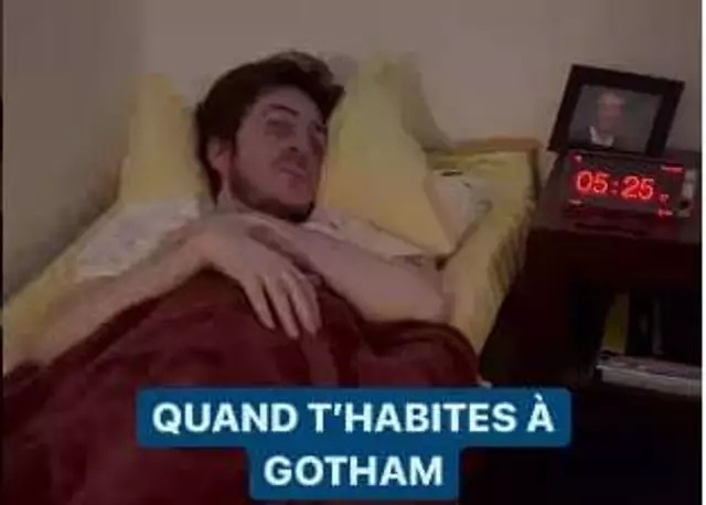 quand t'habites à Gotham