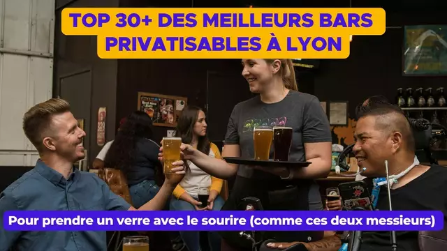 30-MEILLEURS-BARS-PRIVATISABLES-LYON