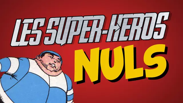 Vignette-Video-Supershéros_nuls