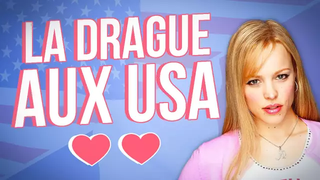 Vignette-vidéo_DRAGUE_FR_VS_US