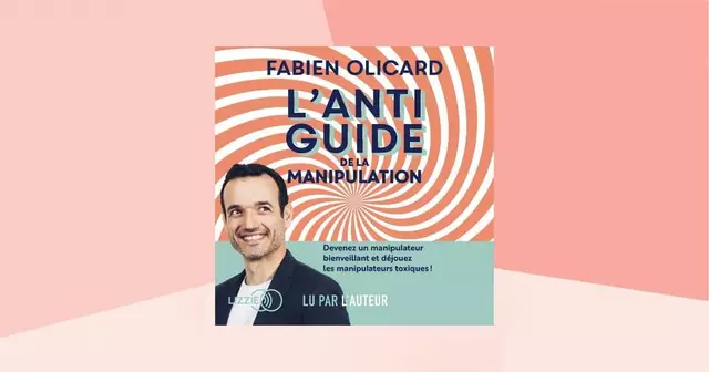 livre-audio-lantiguide-de-la-manipulation-fabien-olicard