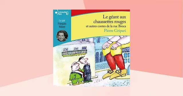 livre-audio-le-geant-aux-chaussettes-rouges-et-autres-contes-de-la-rue-broca-pierre-gripari
