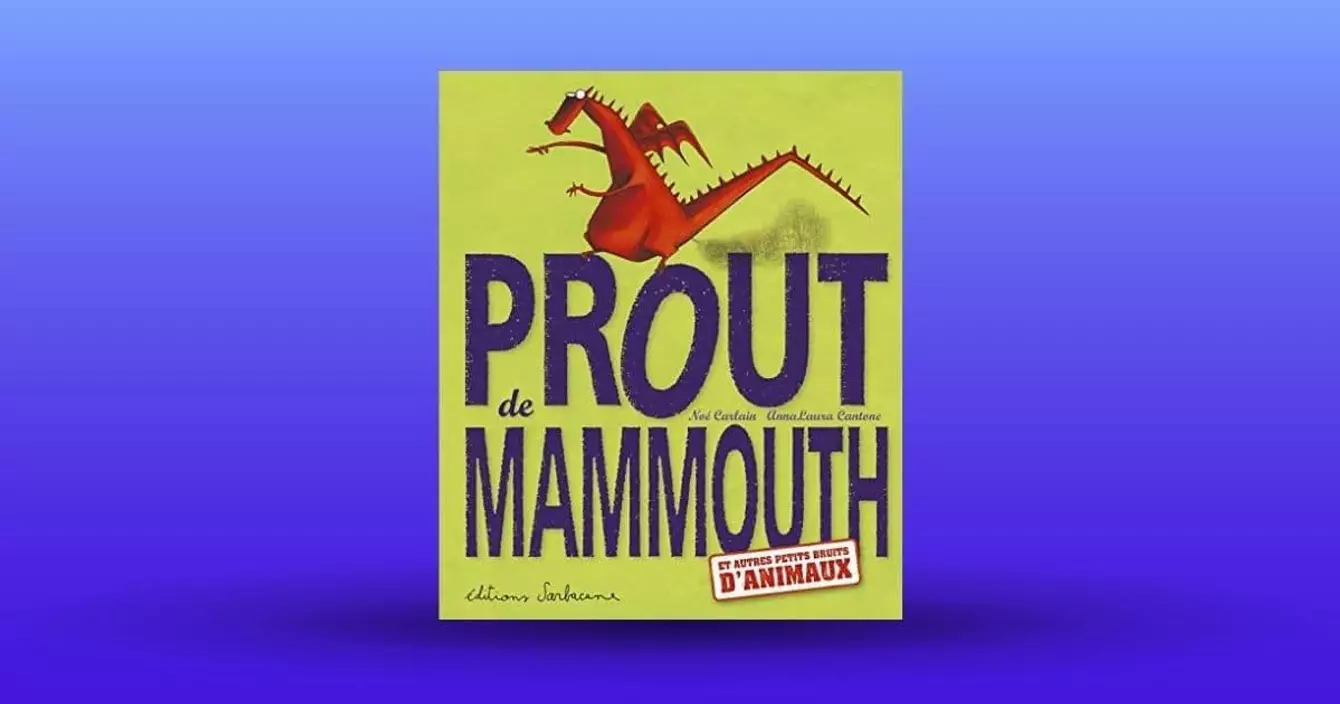un-livre-prout-de-mammouth-et-autres-petits-bruits-danimaux