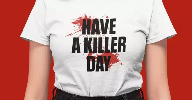 t-shirt-have-a-killer-day