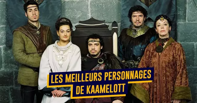 top meilleurs personnages kaamelott