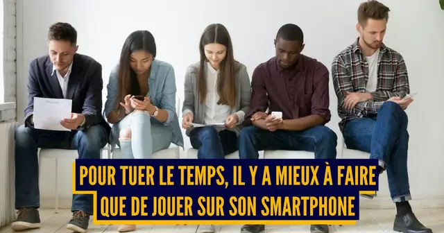 ASTUCE TUER TEMPS