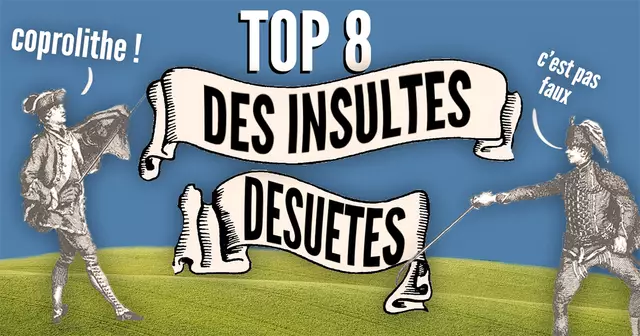 IMAGE_UNE_INSULTES_DESUETES_SITE_