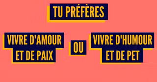 une tu preferes